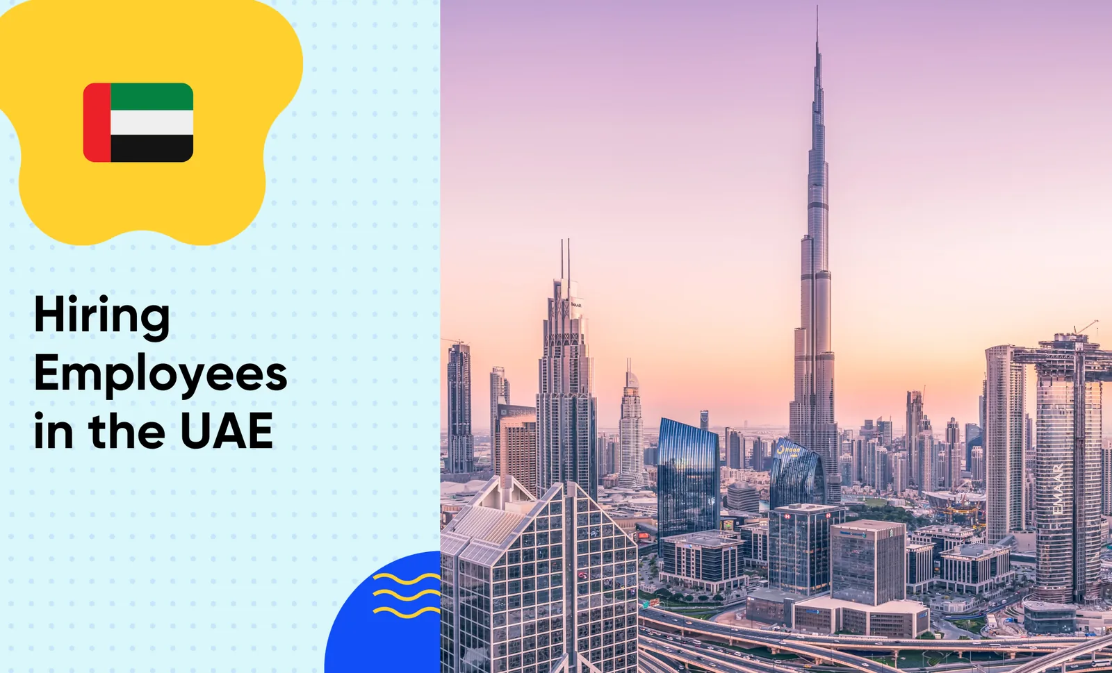 Skyline of Dubai with Burj Khalifa at sunset, representing the business hub for the Employee Hiring Process in UAE.